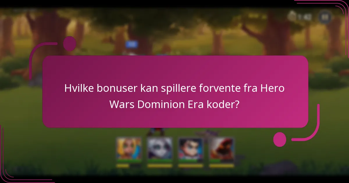 Hvilke bonuser kan spillere forvente fra Hero Wars Dominion Era koder?