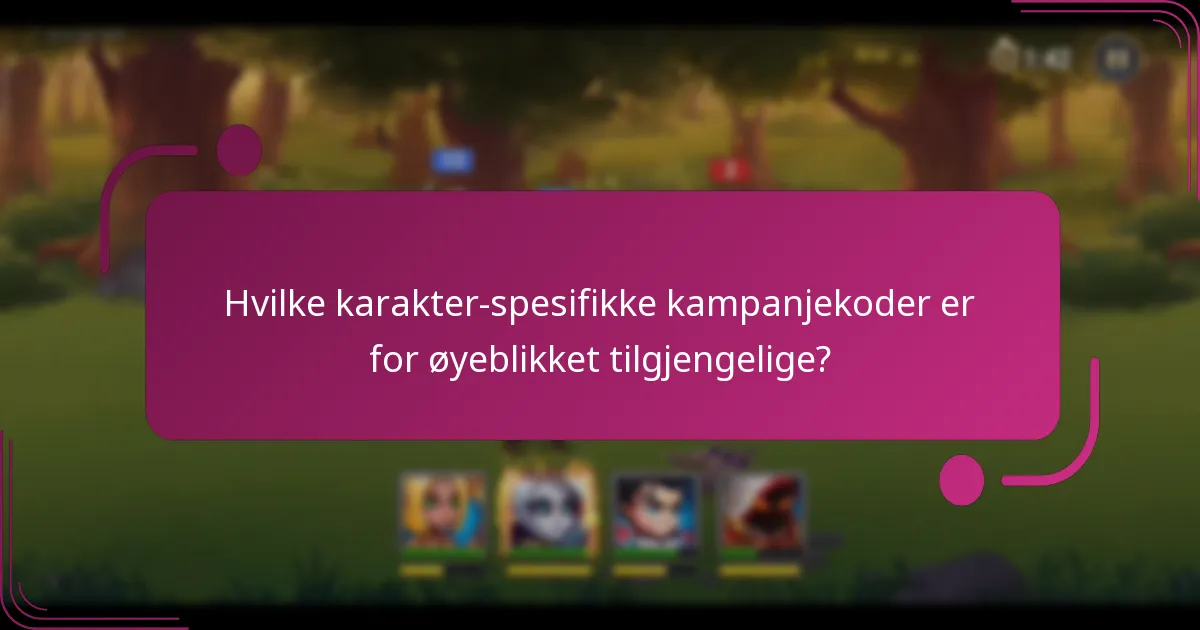 Hvilke karakter-spesifikke kampanjekoder er for øyeblikket tilgjengelige?